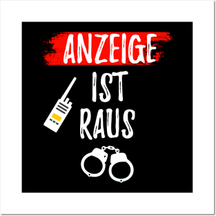 Anzeige Ist Raus Meme Gift Idea Posters and Art